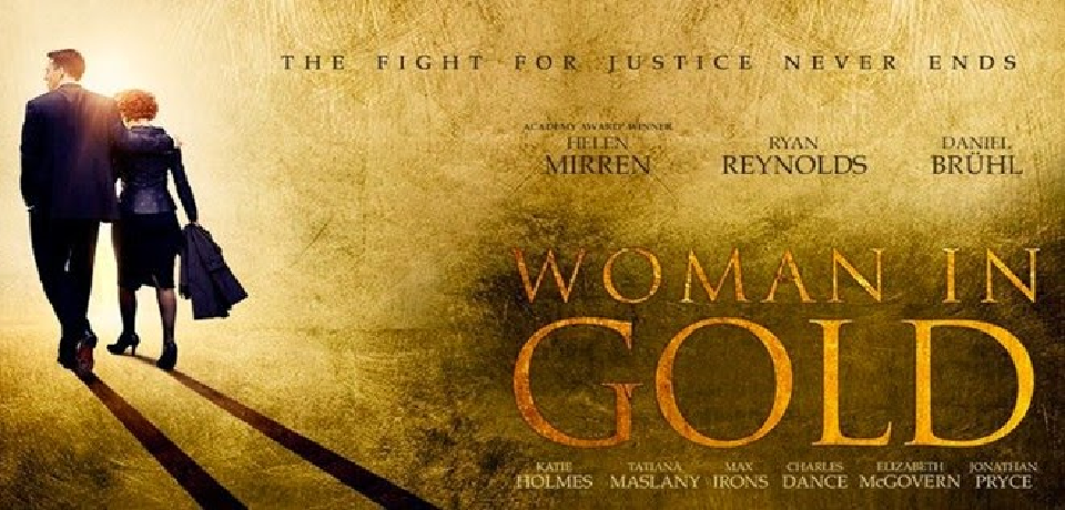 NOW SHOWING: WOMAN IN GOLD (Friday, April 24 – Thursday, April 30)